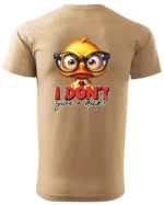 Koszulka Nie obchodzi mnie to! <br>bądź sobą - Unisex, dla niego