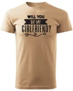 Koszulka Romantyczna propozycja, „Will you be my girlfriend?” - Unisex