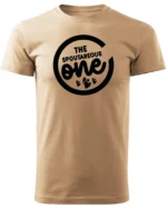 Koszulka wyjątkowy i spontaniczny, „The Spoutareous One” – Unisex