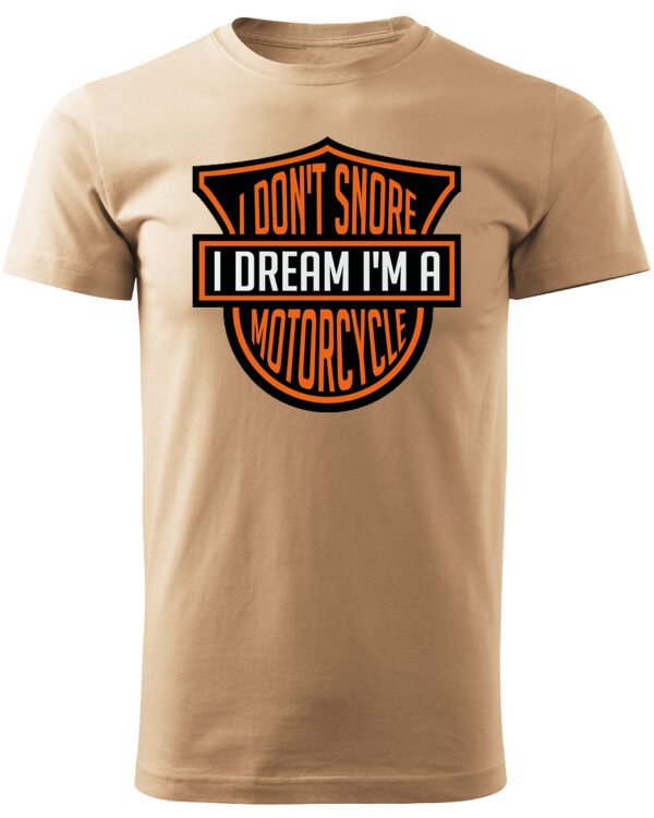 Koszulka I dont snore, I dream I’m a motorcycle – edycja Midnight, Unisex