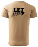 Koszulka Ignoruj i błyszcz, „Let them” – edycja Midnight, Unisex