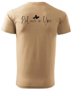 Koszulka Siła i pewność siebie, „Believe in You” – Unisex