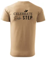 Koszulka Świętuj każdy krok, „Celebrate Each Step” – Unisex