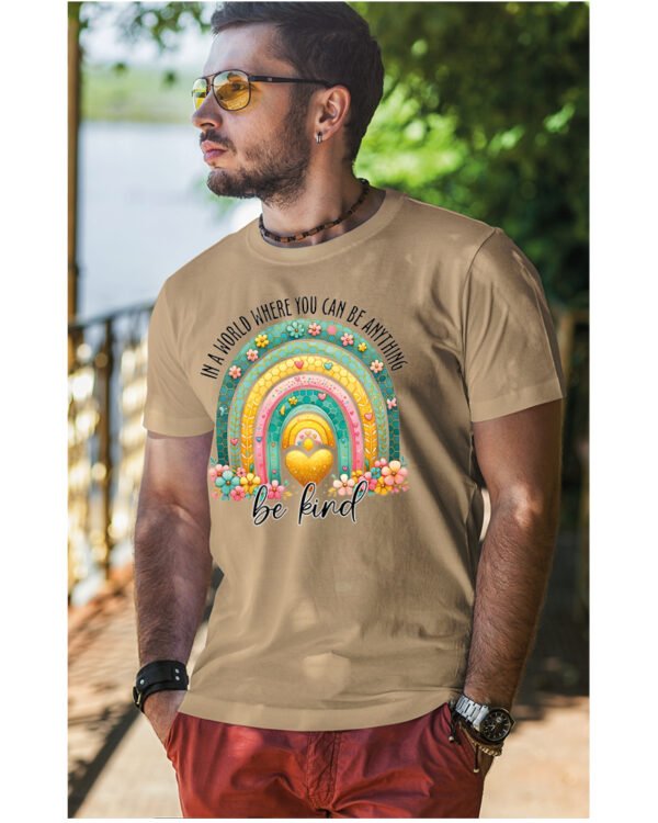 Koszulka Bądź życzliwy „In a world where you can be anything, be kind” – Unisex