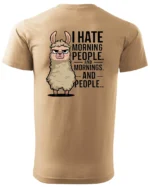 Koszulka I Hate Mornings <br>And people - Unisex, dla niej