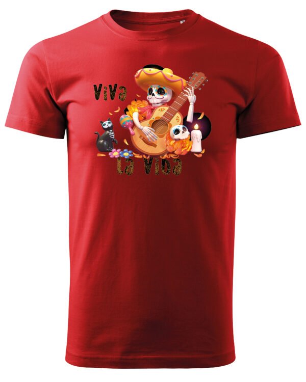 Koszulka unisex "Viva La Vida – celebruj życie", dla niego – wybierz kolor!