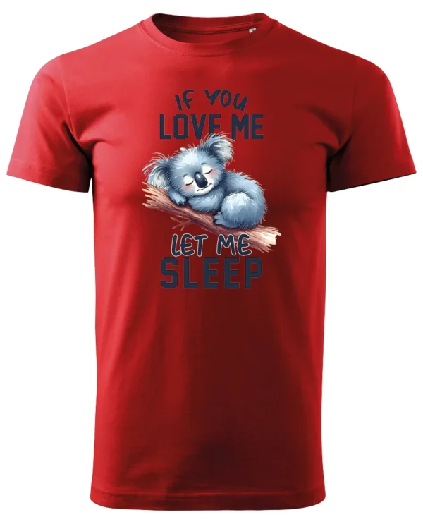 Koszulka Śpiąca koala, "Let me sleep" - Unisex