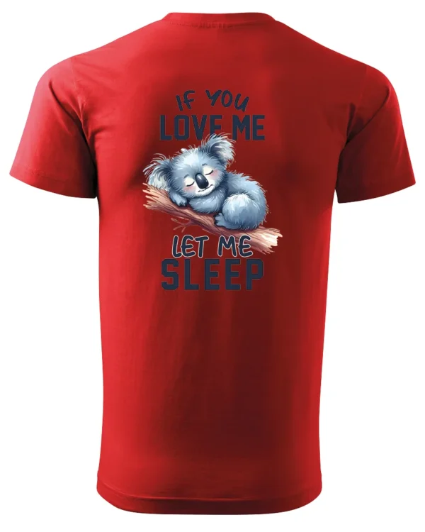 Koszulka Śpiąca koala, "Let me sleep" - Unisex
