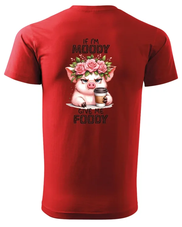 Koszulka Gdy mam humorki, daj mi jedzonko - Unisex
