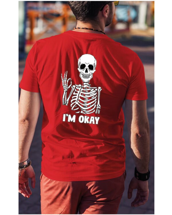 Koszulka I'm OKAY - UNISEX