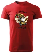 Koszulka Wierzę, że mogę latać <br>spełniaj swoje marzenia - Unisex, dla niej
