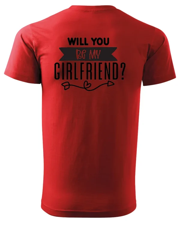 Koszulka Romantyczna propozycja, „Will you be my girlfriend?” - Unisex