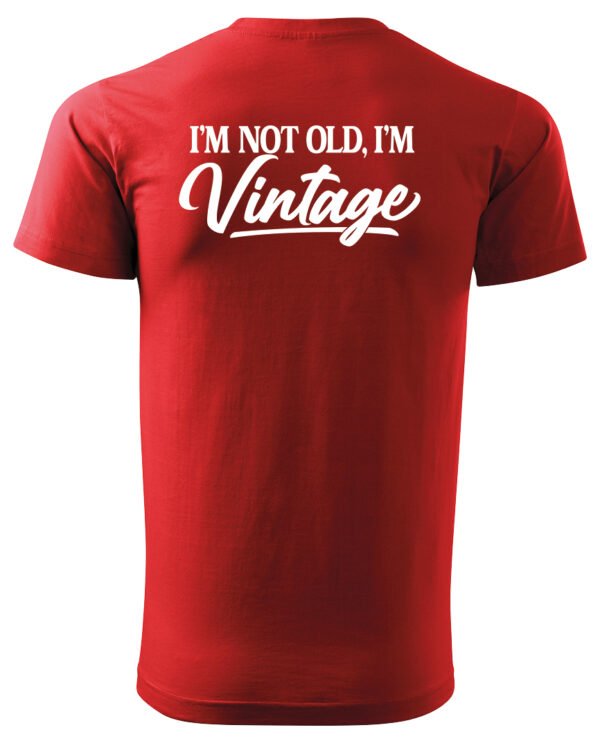 Koszulka Styl retro na co dzień, „I'm not old, I'm vintage” – Unisex, edycja Midnight