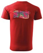 Koszulka Love Yourself, Pokochaj siebie – Unisex
