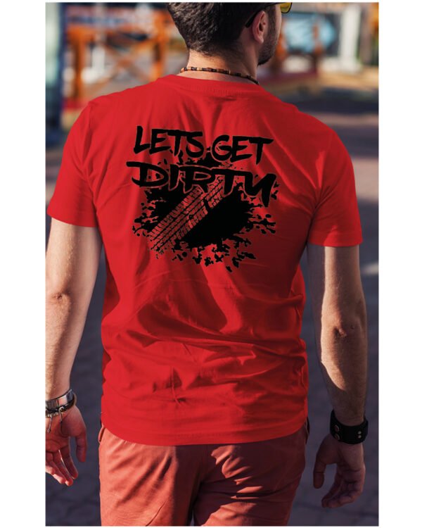 Koszulka Let's get Dirty <br>Off-road i Zabawa - Unisex, dla niego