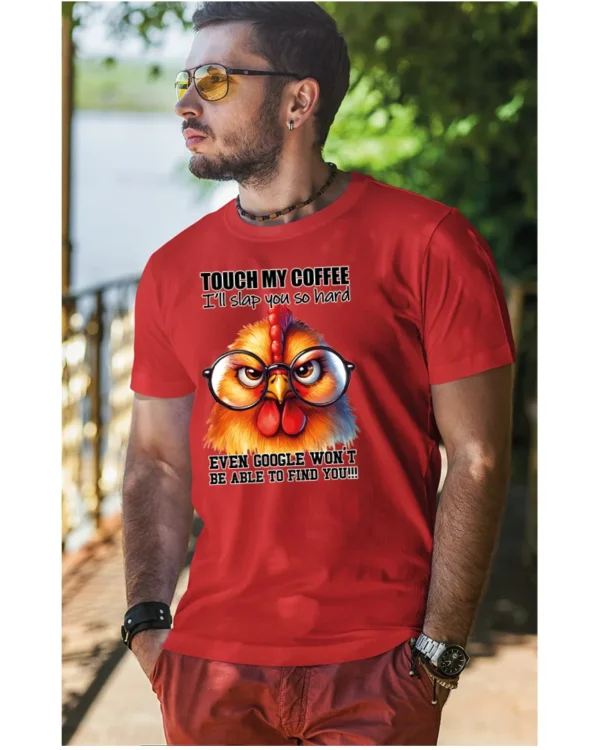 Koszulka Touch my Coffee <br>I'll slap you so hard - Unisex, dla niego