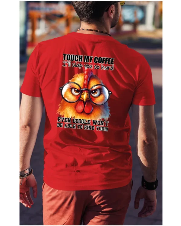 Koszulka Touch my Coffee <br>I'll slap you so hard - Unisex, dla niego