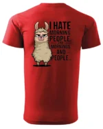 Koszulka I Hate Mornings <br>And people - Unisex, dla niej