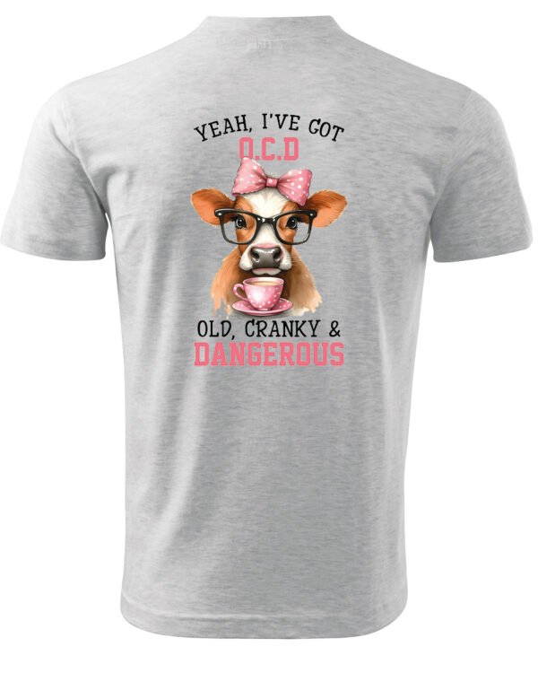 Koszulka OCD Old, Cranky and Dangerous! UNISEX