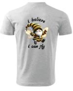 Koszulka Wierzę, że mogę latać <br>spełniaj swoje marzenia - Unisex, dla niej
