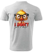 Koszulka Nie obchodzi mnie to! <br>bądź sobą - Unisex, dla niego