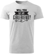Koszulka Romantyczna propozycja, „Will you be my girlfriend?” - Unisex