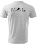 Koszulka Siła i pewność siebie, „Believe in You” – Unisex