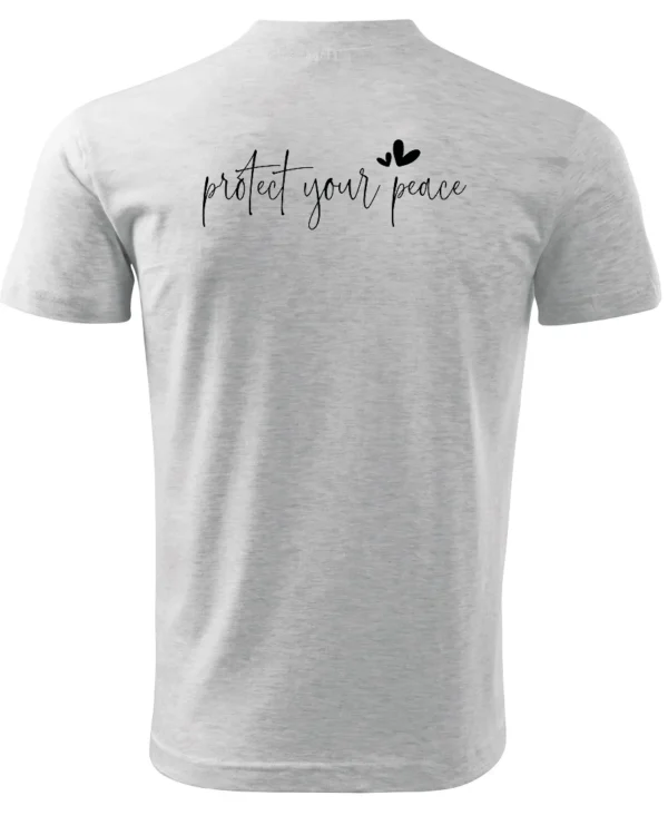 Koszulka Protect your peace, dbaj o swój spokój – Unisex
