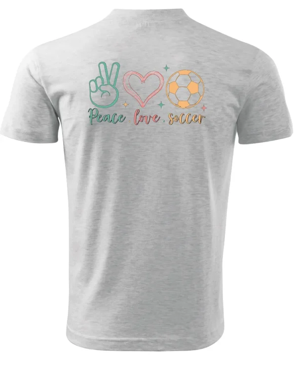 Koszulka Peace Love Soccer <br>Sport i pasja - Unisex, dla niej