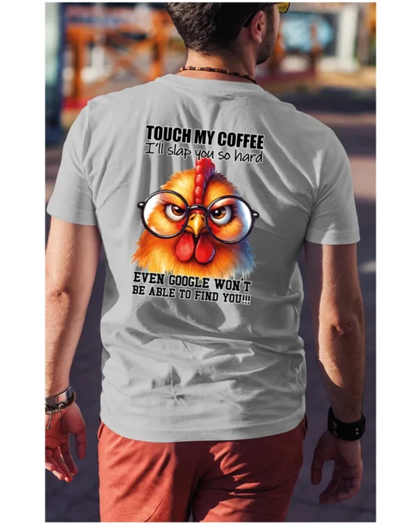 Koszulka Touch my Coffee <br>I'll slap you so hard - Unisex, dla niego