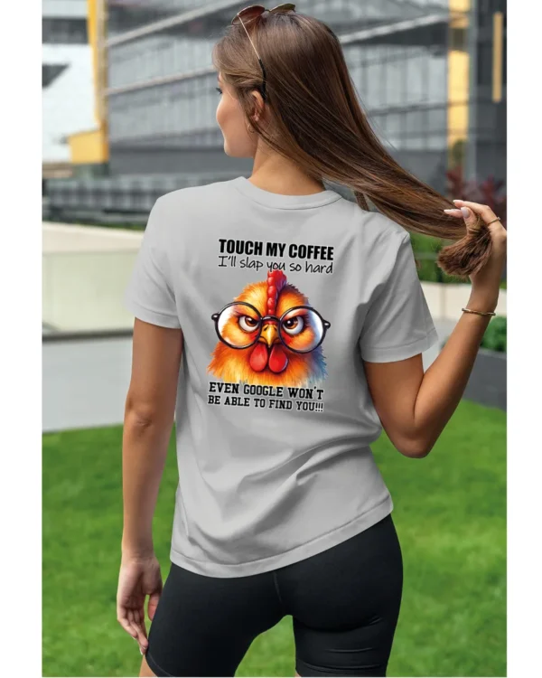 Koszulka Touch my Coffee <br>I'll slap you so hard - Unisex, dla niej