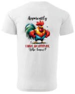 Koszulka Mam charakterek, "I have an attitude" - Unisex