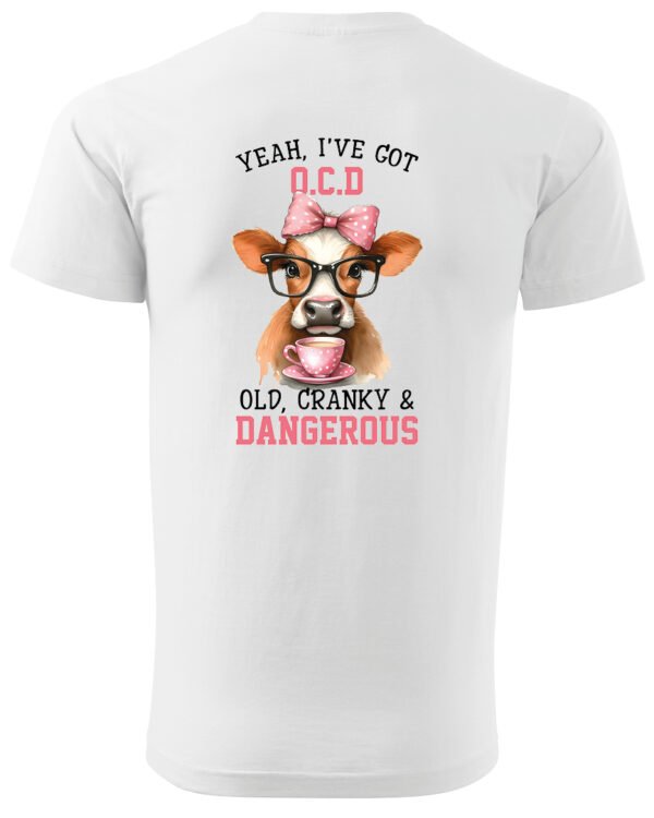 Koszulka OCD Old, Cranky and Dangerous! UNISEX