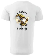 Koszulka Wierzę, że mogę latać <br>spełniaj swoje marzenia - Unisex, dla niej