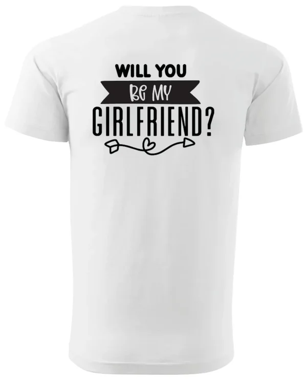 Koszulka Romantyczna propozycja, „Will you be my girlfriend?” - Unisex