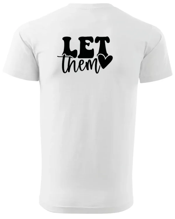 Koszulka Ignoruj i błyszcz, „Let them” – edycja Midnight, Unisex