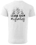 Koszulka Rozwijaj się przez błędy, „Learn from mistakes” – Unisex