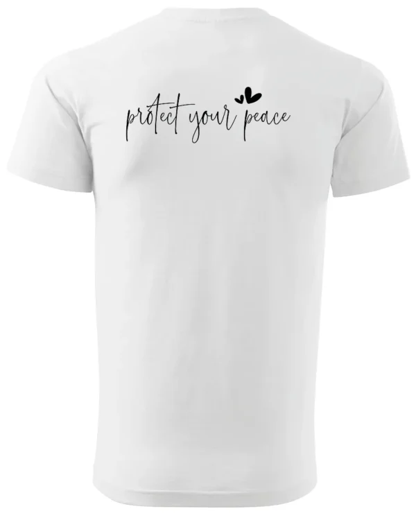 Koszulka Protect your peace, dbaj o swój spokój – Unisex