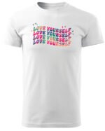 Koszulka Love Yourself, Pokochaj siebie – Unisex