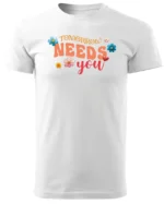 Koszulka Tomorrow needs you, Bądź nadzieją jutra – Unisex
