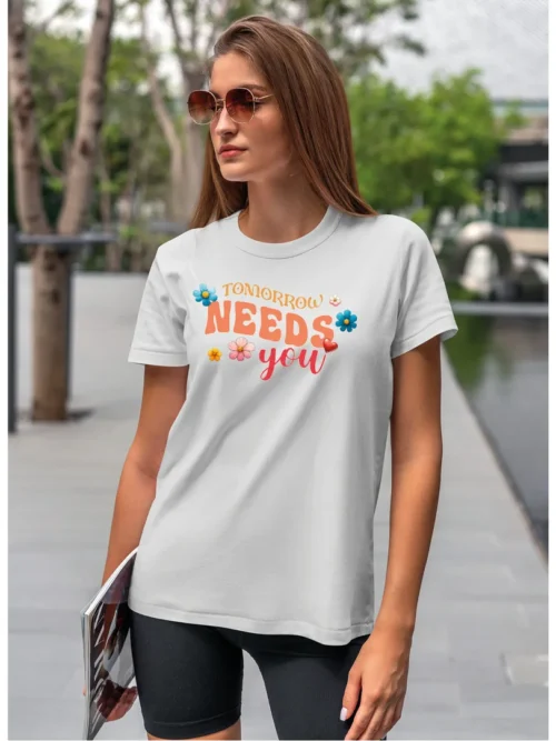 Koszulka Tomorrow needs you, koszulka, koszulka damska, t-shirt damski, koszulka damska z nadrukiem, koszulka z napisem