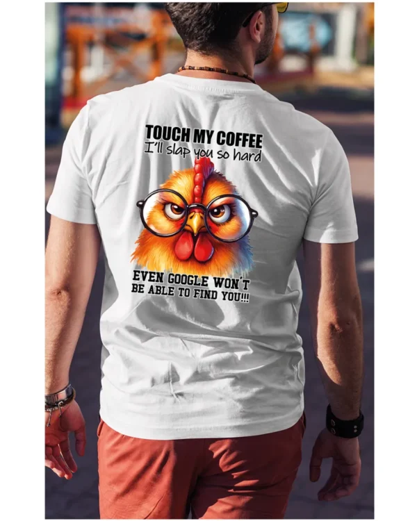 Koszulka Touch my Coffee <br>I'll slap you so hard - Unisex, dla niego