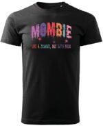 Halloweenowa Koszulka Unisex "Mombie" – Wybierz Kolor!