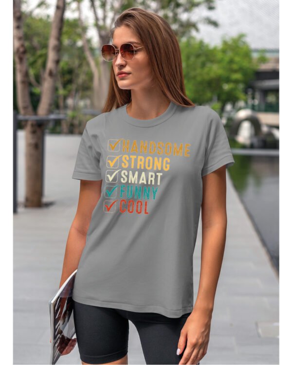 Koszulka Handsome, Smart, Funny wybierz swoje atuty – Unisex