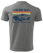 Koszulka Im not old <br>I'm Classic - Unisex, dla niego