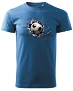 Koszulka Siła futbolu, „Piłka przebija wszystko” – Unisex
