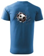 Koszulka Siła futbolu, „Piłka przebija wszystko” – Unisex