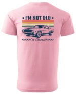 Koszulka Im not old <br>I'm Classic - Unisex, dla niego