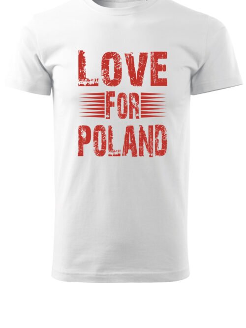 Patriotyczna Koszulka Unisex "Miłość do Polski" – wyraź swoją dumę - Wybierz Kolor!