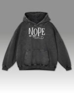 Bluza oversize z kapturem <br>NOPE Not Today - efekt sprania